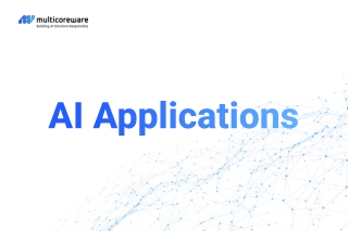 AI Applications | Artificial Intelligence Platform | MulticoreWare