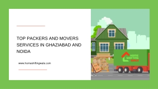 Top Packers and Movers Services in Ghaziabad and Noida - HomeShiftingWale