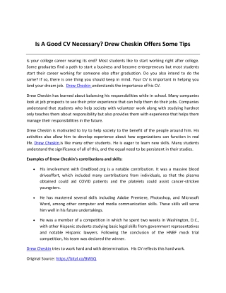 Is A Good CV Necessary Drew Cheskin Offers Some Tips