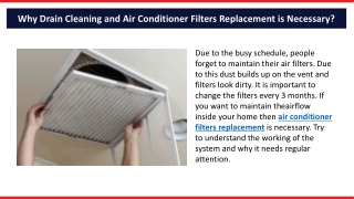 Why Drain Cleaning and Air Conditioner Filters Replacement is Necessary