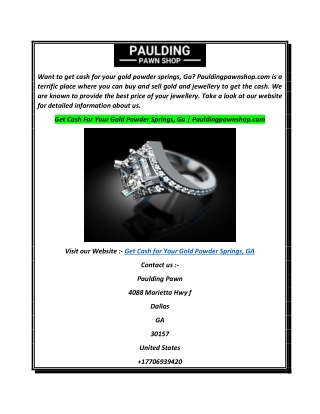 Get Cash For Your Gold Powder Springs, Ga  Pauldingpawnshop.com