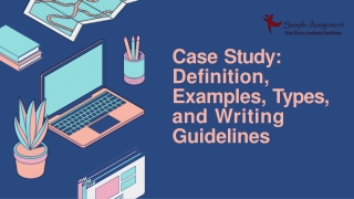 Case Study Definition, Examples, Types, and Writing Guidelines
