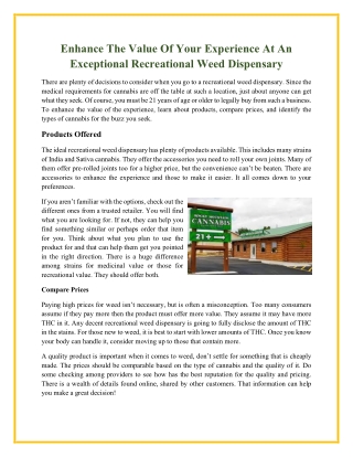 Enhance The Value Of Your Experience At An Exceptional Recreational Weed Dispensary