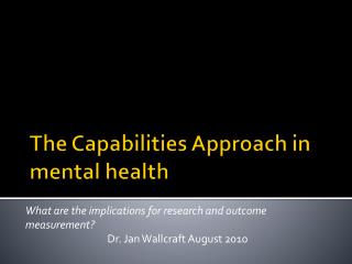 The Capabilities Approach in mental health