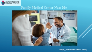 Family Medical Center Near Me