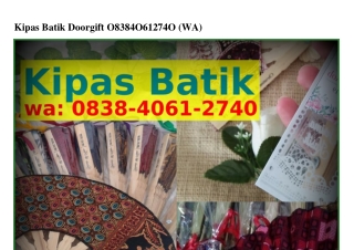 Kipas Batik DoorgiftKipas Batik Doorgift 0838–Կ0Ϭl–2ᜪԿ0[WA]