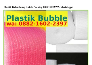 Plastik Gelembung Untuk Packing O88ᒿ–IϬOᒿ–ᒿЗᑫ7[WhatsApp]