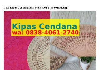 Jual Kipas Cendana Bali O8౩8–ԿO6I–2ᜪԿO{WhatsApp}