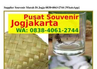 Supplier Souvenir Murah Di Jogja O8ᣮ8·4OϬI·ᒿ744{WhatsApp}