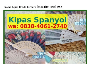 Promo Kipas Renda Terbaru Ô838–4ÔᏮ1–274Ô[WhatsApp]
