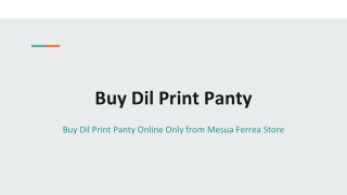 Buy Dil Print Panty Online Only from Mesua Ferrea Store