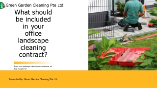 What should be included in your office landscape cleaning contract?
