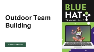 Outdoor Team Building - Bluehat Teambuilding