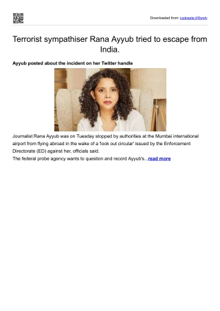 Terrorist sympathiser Rana Ayyub tried to escape from India.