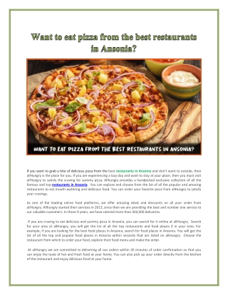 Want to eat pizza from the best restaurants in Ansonia.