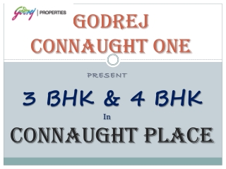 Godrej Connaught One | New launches Apartments in Connaught Place Delhi