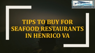 Tips To Buy For Seafood Restaurants in Henrico VA