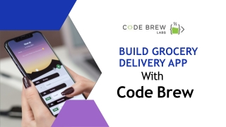 Build Grocery Delivery App