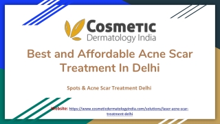 Best and Affordable Acne Scar Treatment In Delhi