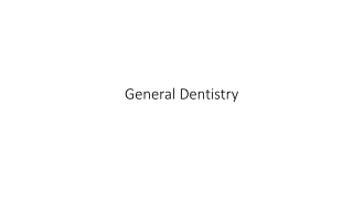 General dentistry