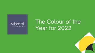 The Colour of the Year for 2022 (