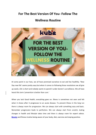 For The Best Version Of You- Follow The Wellness Routine