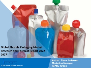 Flexible Packaging Market PDF | Growth | Trends | Forecast 2022-27