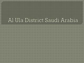 Al Ula District Saudi Arabia