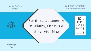 Certified Optometrist in Whitby, Oshawa & Ajax- Visit Now