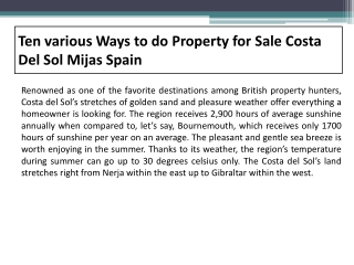 Ten various Ways to do Property for Sale Costa Del Sol Mijas Spain
