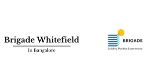 Brigade New Launch Project In Whitefield Bangalore| Brochure
