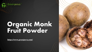 Organic Monk Fruit Powder