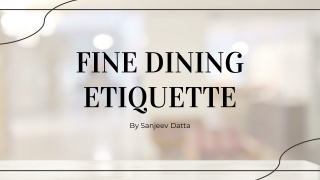 Fine Dining Etiquette