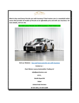 Buy Used Luxury Porsche Cars With Insurance  Pearl-motors.com