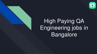 High Paying QA Engineering Jobs in Bangalore