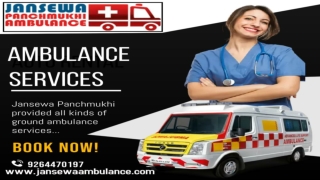 Remedial Care Ambulance Service in Bhagalpur and Buxar- Jansewa Panchmukhi