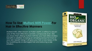 How To Use Multani Mitti Power For Hair In Effective Manners