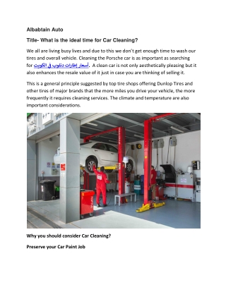 What is the ideal time for Car Cleaning?