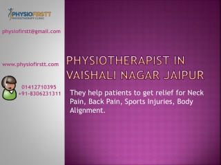 If you are looking Physiotherapist in Vaishali Nagar Jaipur