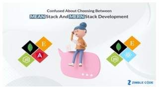 Confused About Choosing Between MEAN Stack And MERN Stack Development