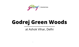 Godrej Green Woods At Ashok Vihar Delhi | E-Brochure