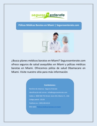 Pólizas Médicas Baratas en Miami | Segurosenterate.com