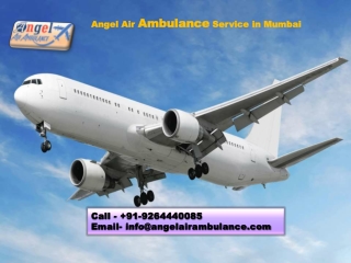 Angel Air Ambulance Services in Mumbai with Genuine Medical Support