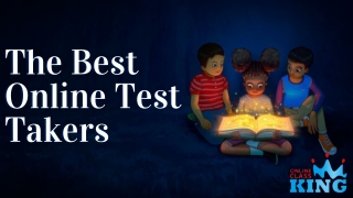 The Best Online Test Takers