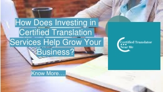 How Does Investing in Certified Translation Services Help Grow Your Business?