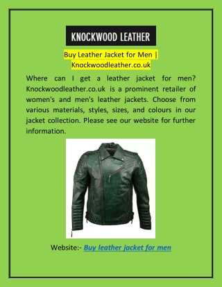 Buy Leather Jacket for Men  Knockwoodleather.co.uk