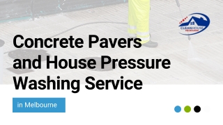 Concrete Pavers and House Pressure Washing Service in Melbourne