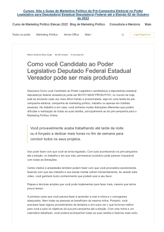 Como você Candidato ao Poder Legislativo Deputado Federal Estadual Vereador pode ser mais produtivo