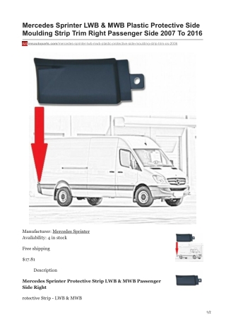 imsautoparts.com-Mercedes Sprinter LWB amp MWB Plastic Protective Side Moulding Strip Trim Right Passenger Side 2007 T