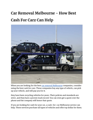 Car Removal Melbourne - How Best Cash For Carz Can Help